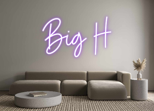 Custom Neon: Big H