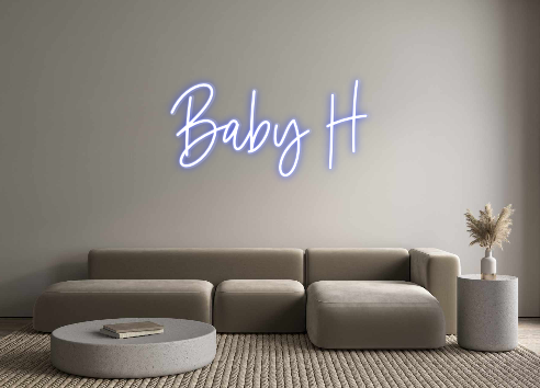 Custom Neon: Baby H