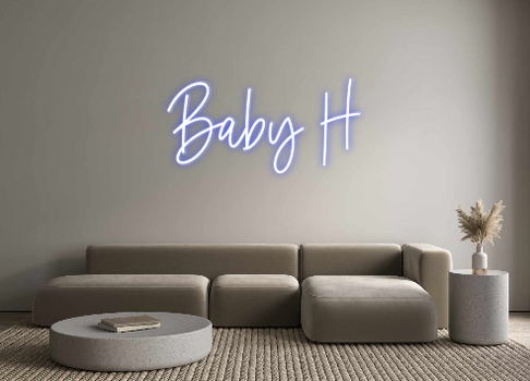 Custom Neon: Baby H