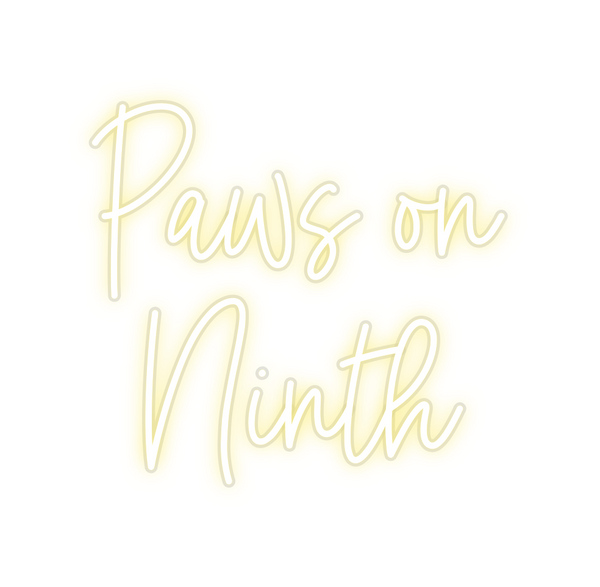 Custom Neon: Paws on
Ninth