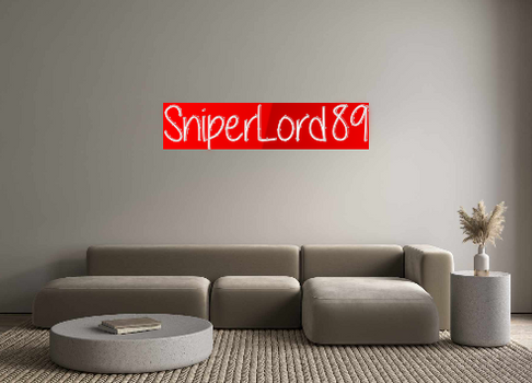 Custom Neon: SniperLord89