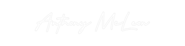 Custom Neon: Anthony McLeon