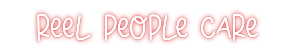 Custom Neon: REEL PEOPLE C...