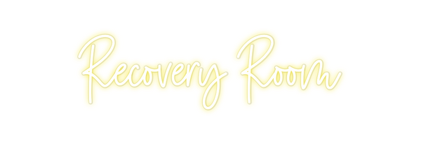 Custom Neon: Recovery Room