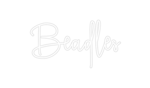 Custom Neon: Beadles