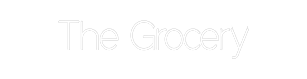 Custom Neon: The Grocery