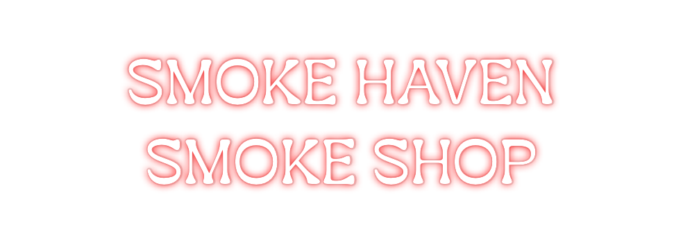 Custom Neon: SMOKE HAVEN
...