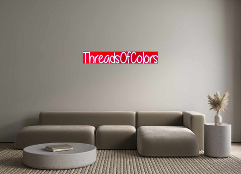 Custom Neon: ThreadsOfColors