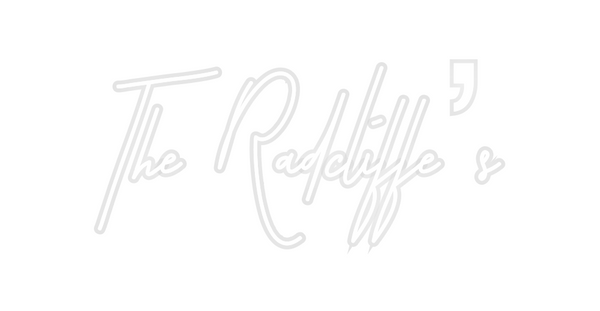 Custom Neon: The Radcliffe’s