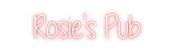 Custom Neon: Rosie's Pub