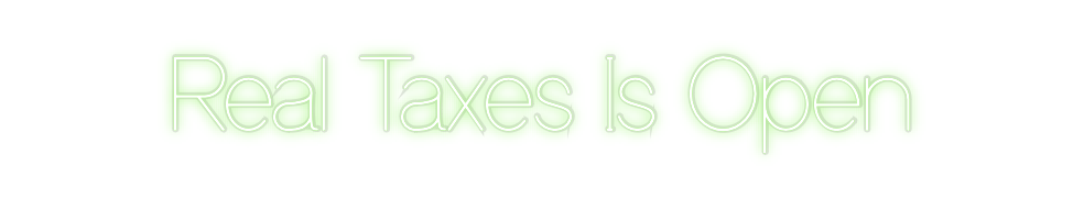Custom Neon: Real Taxes Is...