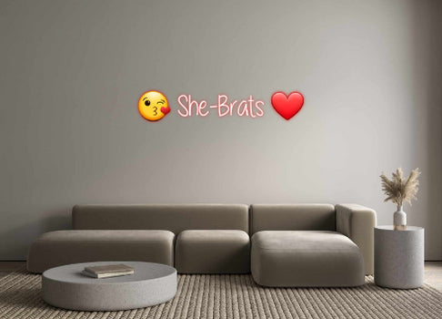 Custom Neon: 😘 She-Brats ❤️