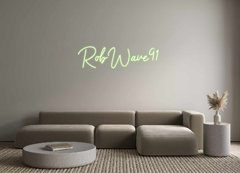 Custom Neon: RobWave91