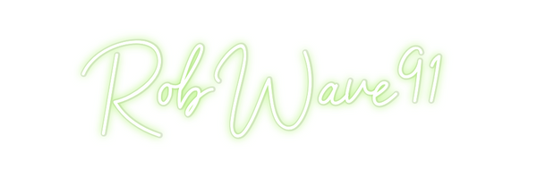 Custom Neon: RobWave91
