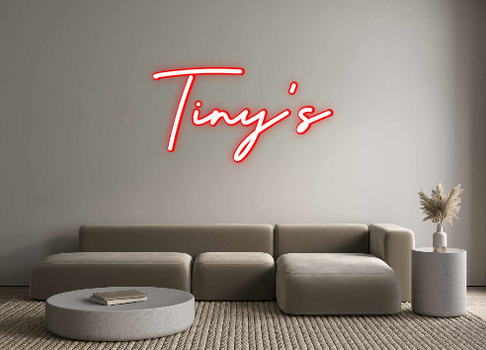 Custom Neon: Tiny’s