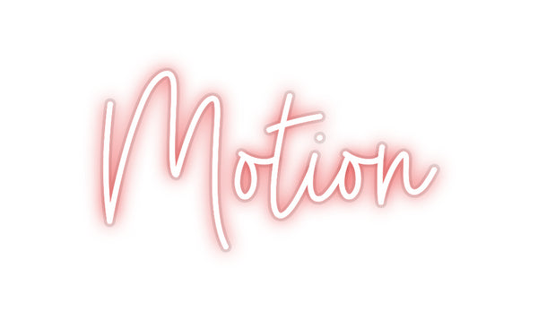 Custom Neon: Motion