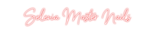 Custom Neon: Selenia Maste...