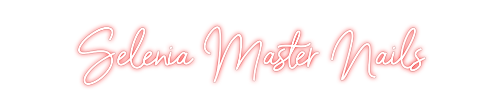 Custom Neon: Selenia Maste...