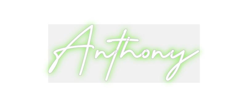 Custom Neon: Anthony