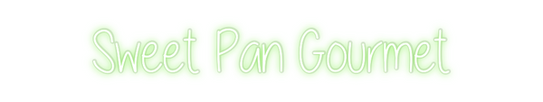 Custom Neon: Sweet Pan Gou...