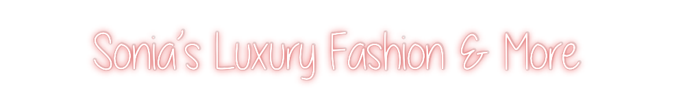 Custom Neon: Sonia’s Luxur...