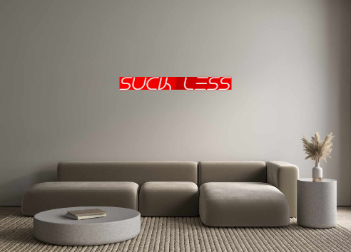 Custom Neon: Suck Less