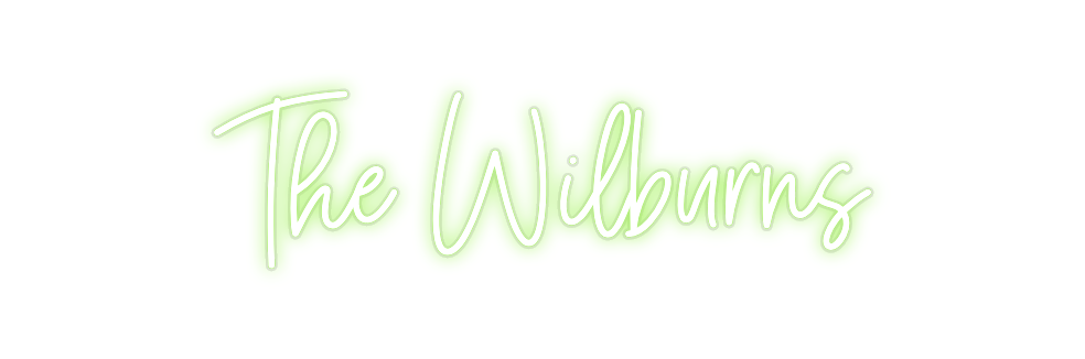Custom Neon: The Wilburns