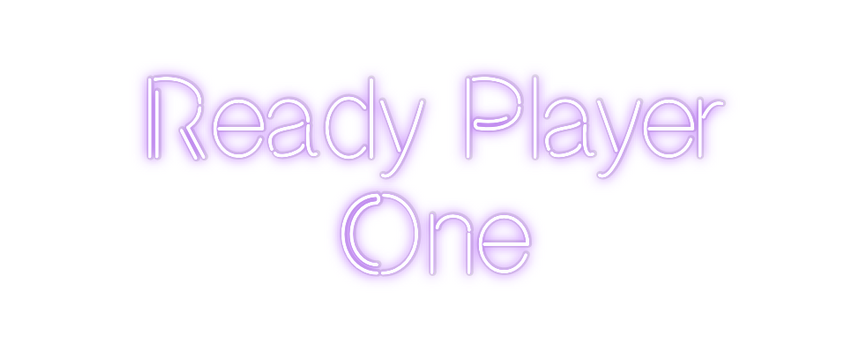 Custom Neon: Ready Player...