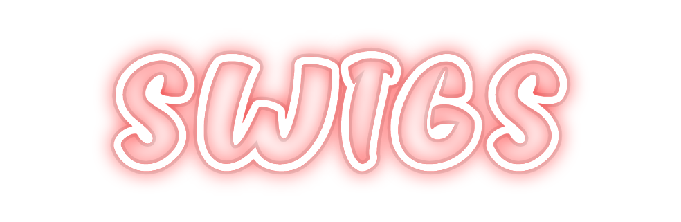 Custom Neon: SWIGS