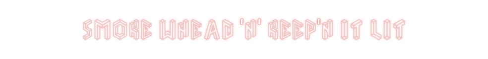 Custom Neon: Smoke whead '...
