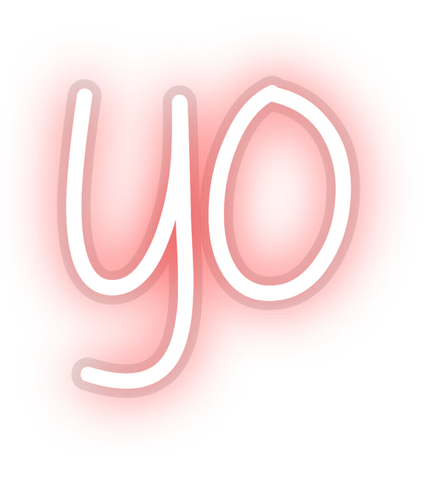 Custom Neon: yo