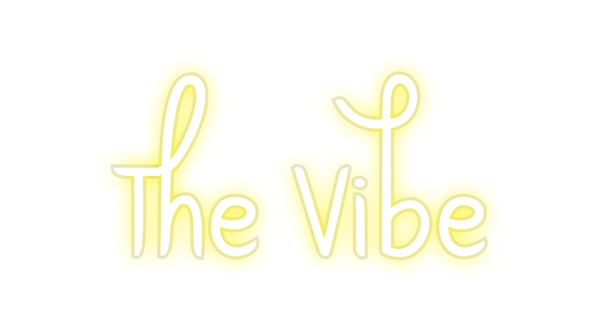 Custom Neon: The Vibe