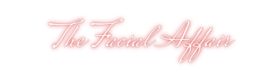 Custom Neon: The Facial Af...