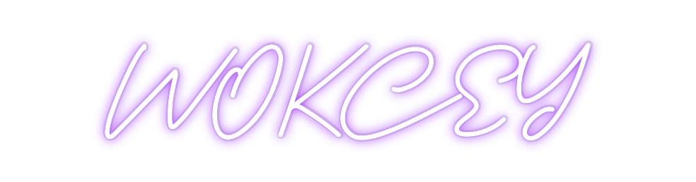 Custom Neon: WOKCEY