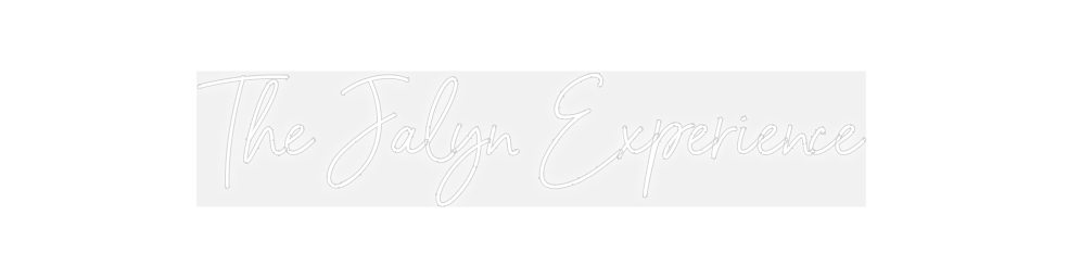 Custom Neon: The Jalyn Exp...