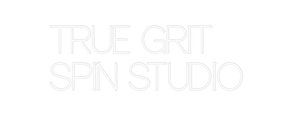 Custom Neon:    TRUE GRIT ...