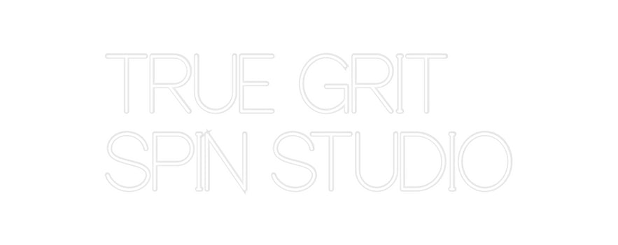 Custom Neon:    TRUE GRIT ...