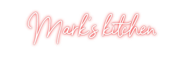 Custom Neon: Mark’s kitchen