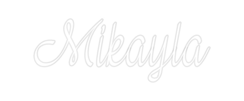 Custom Neon: Mikayla
