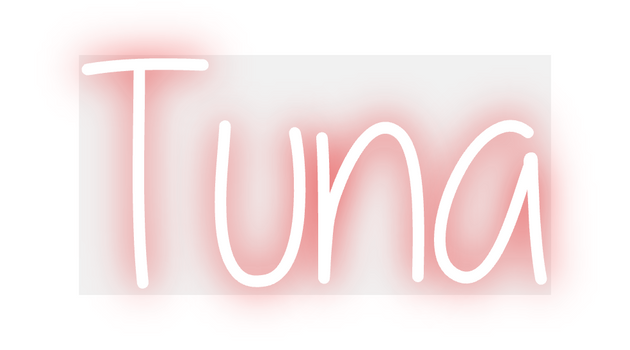 Custom Neon: Tuna
