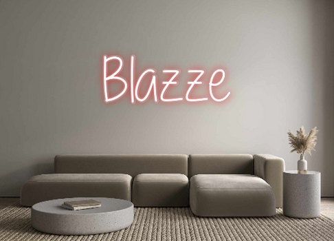 Custom Neon: Blazze