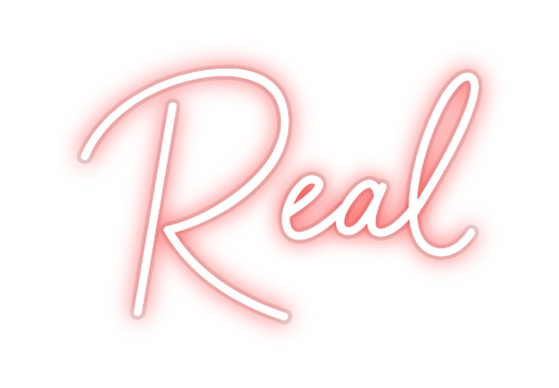 Custom Neon: Real