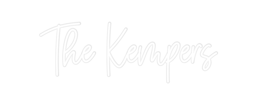Custom Neon: The Kempers