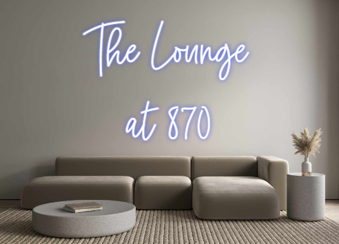Custom Neon: The Lounge 
...