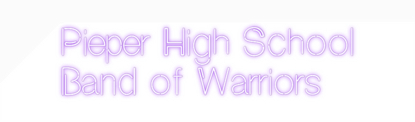 Custom Neon: Pieper High S...