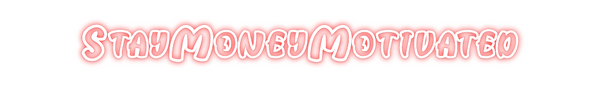 Custom Neon: StayMoneyMoti...