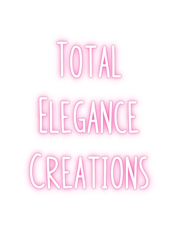 Custom Neon: Total
Elegan...