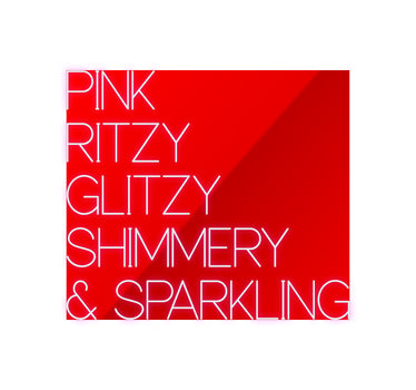 Custom Neon: 
PINK
RITZY...