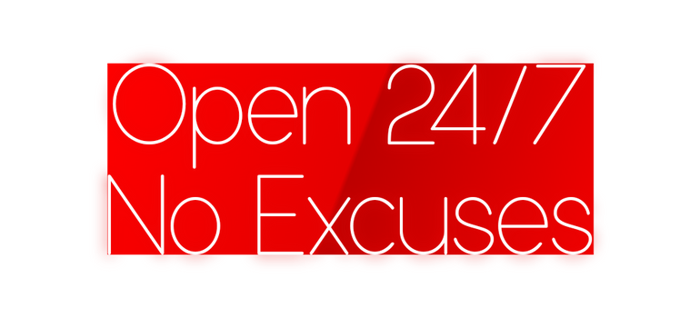 Custom Neon: Open 24/7
No...
