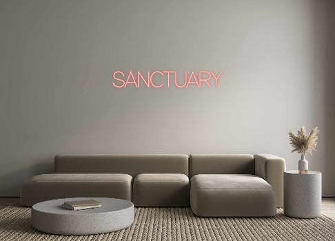 Custom Neon: SANCTUARY